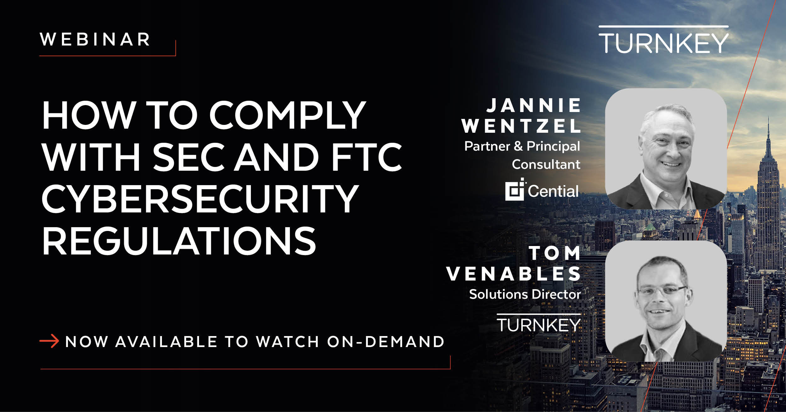 Turnkey Navigating SEC and FTC cybersecurity regulations A comprehensive guide to compliance - ON DEMAND2-1